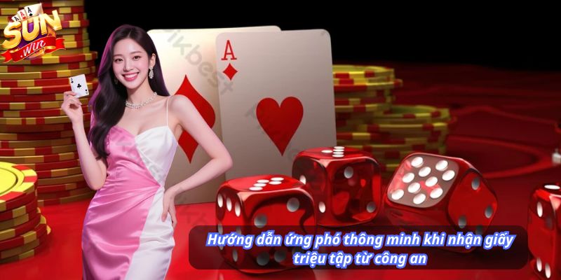 Hướng dẫn ứng phó thông minh khi nhận giấy triệu tập từ công an