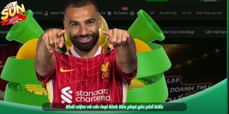 Khái niệm và các loại hình Kèo phạt góc phổ biến