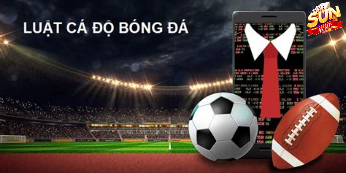 luật cá độ bóng đá